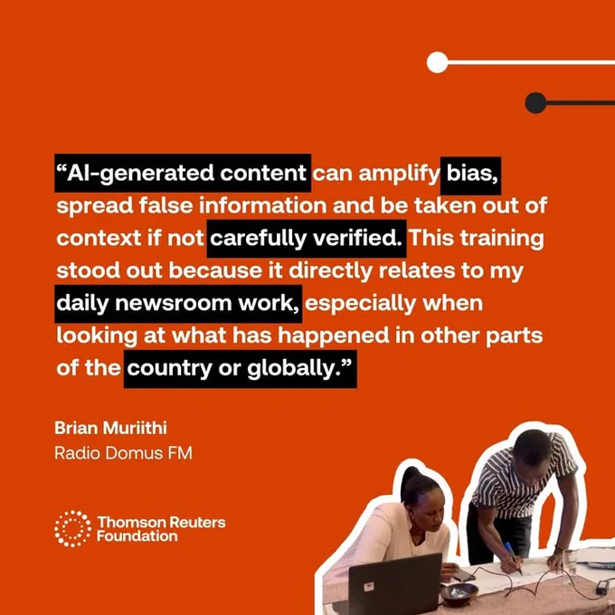 The photo shows two training participants working together at a desk with a laptop, pen and paper. The accompanying quote reads: “AI-generated content can amplify bias, spread false information and be taken out of context if not carefully verified. This training stood out because it directly relates to my daily newsroom work, especially when looking at what has happened in other parts of the country or globally.” Brian Muriithi, Radio Domus FM