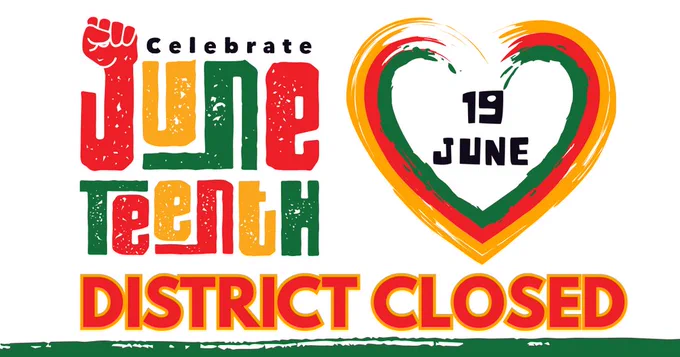 Juneteenth is this Friday, June 19. In observance of the holiday RGSD is closed. 