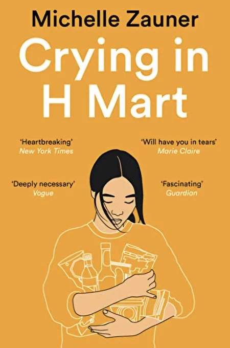Book cover of Crying in H Mart by Michelle Zauner. Orange cover, Korean woman outline with an harmful of groceries 
