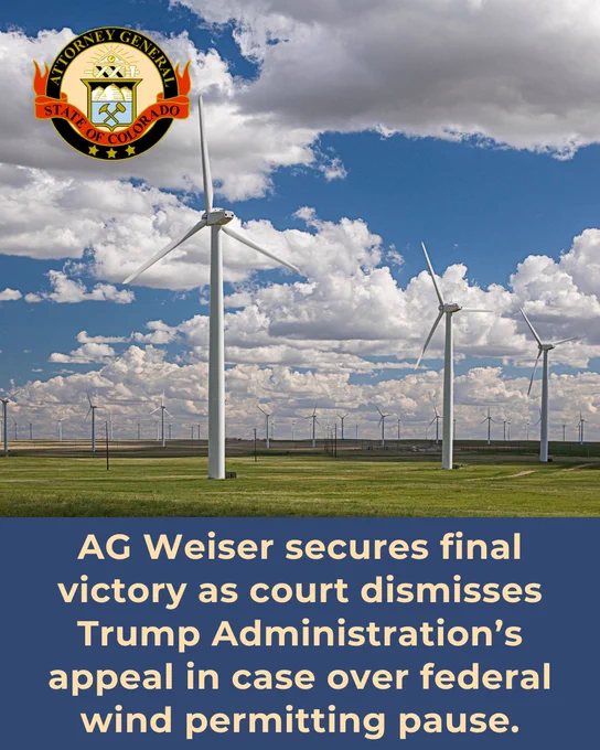 AG Weiser secures final victory as court dismisses Trump Administration’s appeal in case over federal wind permitting pause.
