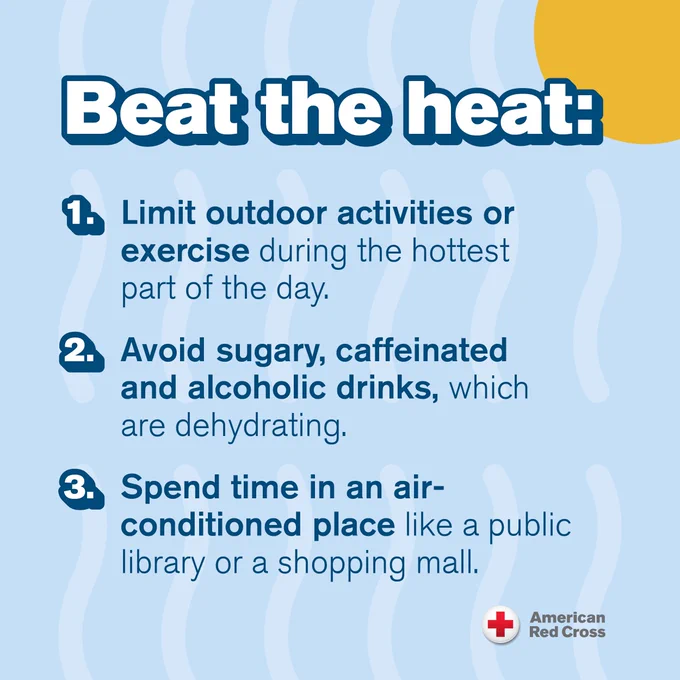 Image titled "Beat the Heat" with a list of tips: 1. Limit outdoor activities during the hottest part of the day. 2. Avoid sugary, caffeinated, and alcoholic drinks. 3. Spend time in air‑conditioned places like public libraries or shopping malls. The American Red Cross logo is in the bottom right corner.