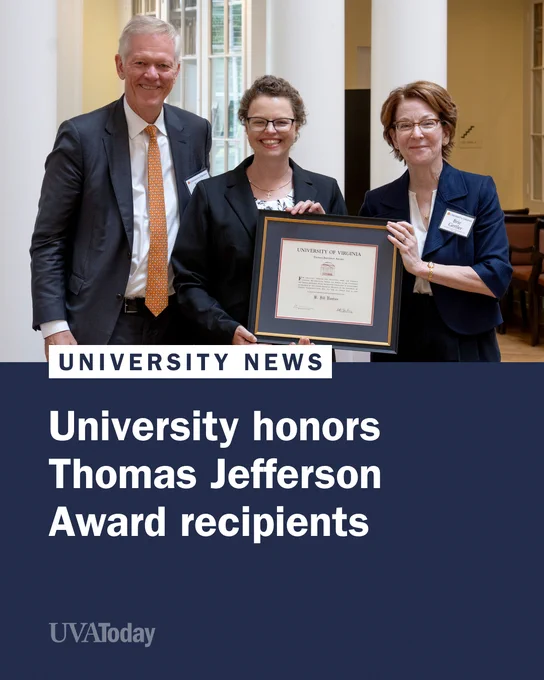 UVA President Scott Beardsley, chemistry professor Jill Venton and interim provost Brie Gertler stand together smiling. Venton holds a framed certificate. The caption reads, "University honors Thomas Jefferson Award recipients." UVA Today is also visible.