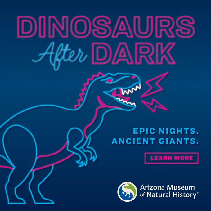 Neon-style illustration of a roaring T-Rex with text promoting 'Dinosaurs After Dark' event at Arizona Museum of Natural History.
