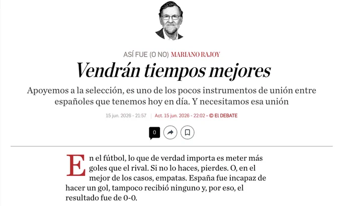 Artículo de Rajoy sobre el partido de España Cabo Verde en el Mundial 2026