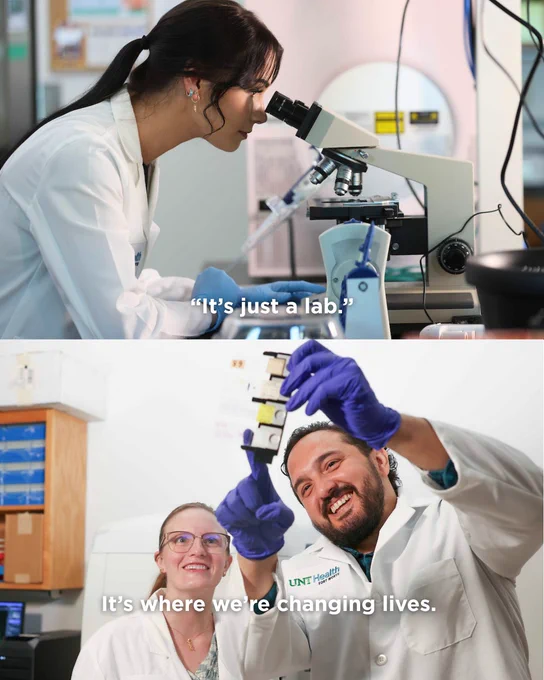 Top image: Person in a lab coat examining a sample through a microscope. Bottom image: Three people in lab coats smiling, with one holding up lab slides. Text: 'It's just a lab. It's where we're changing lives.' UNT Health Science Center logo visible."
