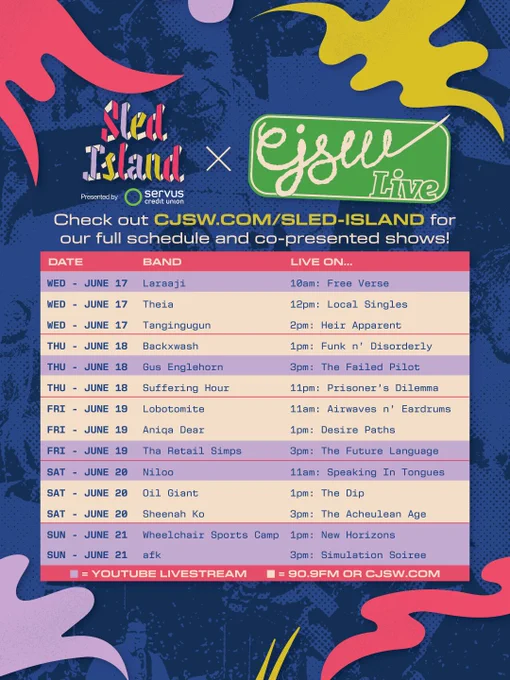 A bright, abstract poster for the Sled Island × CJSW Live collaboration features bold shapes in yellow, pink, purple and blue, with a full schedule of daily live performances listed in a grid. The design highlights artist names, dates and broadcast details for shows airing on YouTube, 90.9 FM and cjsw.com, capturing the energetic, creative feel of the festival’s radio and livestream programming.