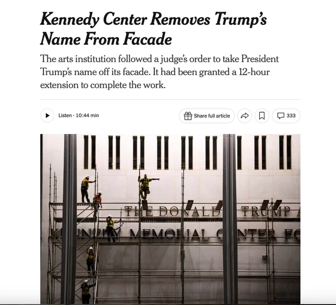 Screenshot of a headline reading: "Kennedy Center Removes Trump's Name From Facade." An accompanying image depicts workers on scaffolding removing signage with the president's name on the facade of the Kennedy Center. 