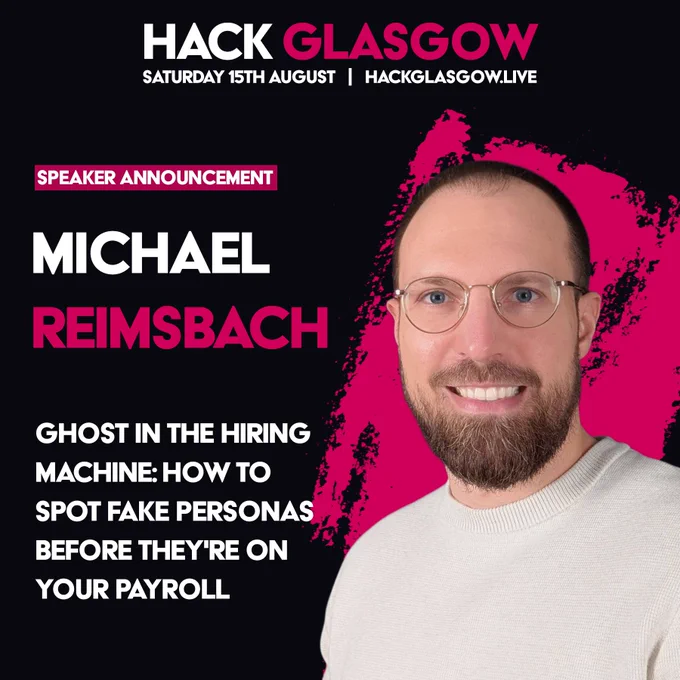 Speaker announcement with photo of Michael Reimsbach and talk title 'ghost in the hiring machine: how to spot fake personas before they're on your payroll'