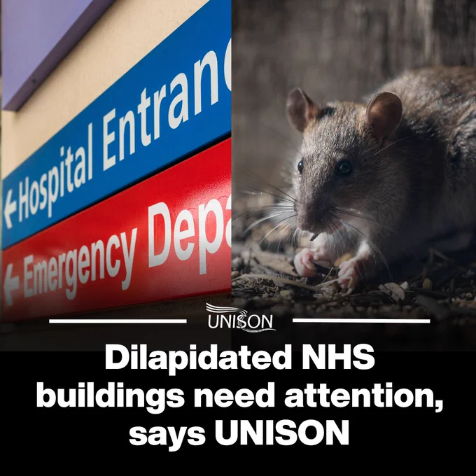 Dilapidated NHS buildings need attention, says UNISON. 