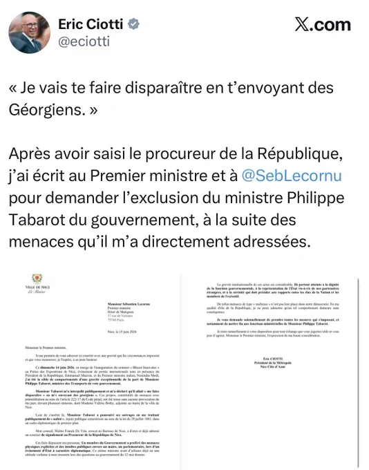Éric Ciotti : « Je vais te faire disparaître en t’envoyant des Géorgiens. »

Après avoir saisi le procureur de la République, j’ai écrit au Premier ministre et à @SebLecornu pour demander l’exclusion du ministre Philippe Tabarot du gouvernement, à la suite des menaces qu’il m’a directement adressées.