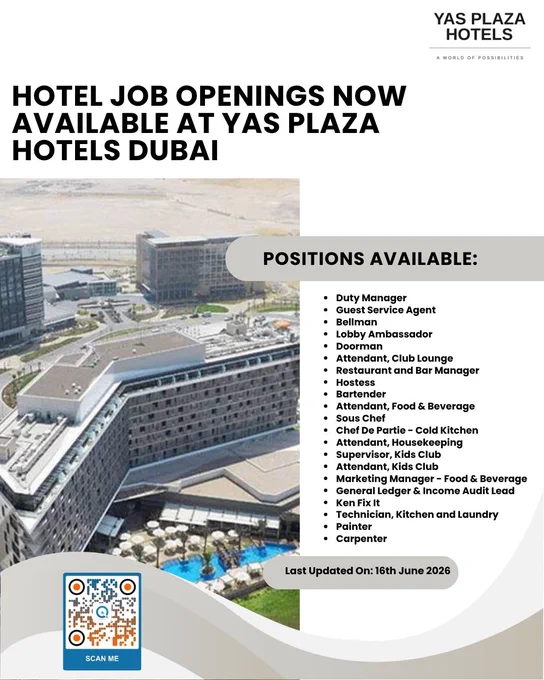 Current Job Opportunities in Dubai with Yas Plaza Hotels

Read More & Apply: https://www.inituban.com/2024/01/yas-plaza-hotels-careers-and-job.html 

Current recruitment at Yas Plaza Hotels provides opportunities for hospitality professionals seeking career growth in Dubai hotel operations.

#YasPlazaHotels #DubaiCareers #HospitalityJobs #JobOpenings #CulinaryCareers #GuestServices #HousekeepingJobs #MaintenanceCareers #ManagementVacancies #DubaiJobs