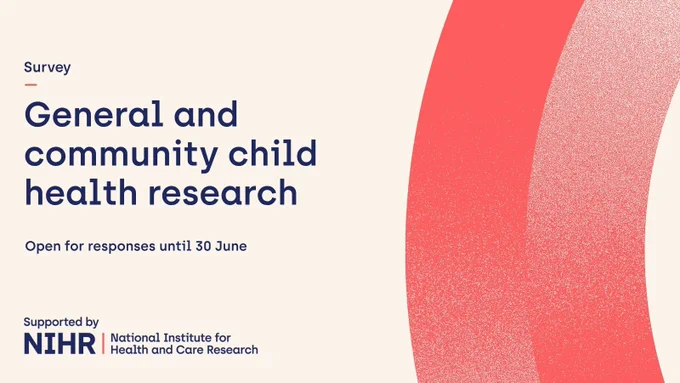Survey
General and community child health research

Open for responses until 30 June