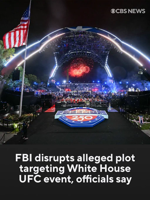 FBI disrupts alleged plot targeting White House UFC event, officials say\n