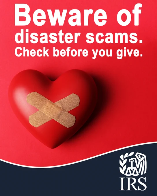 A red heart with two bandages forming an X shape. Text: Beware of disaster scams. Check before you give. IRS logo.
