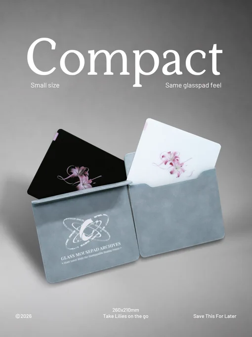 Product poster for the Clustrs Compact Lilies 260×210mm glass mousepad, featuring White Lilies and Black Lilies glasspads with eco-friendly PU travel cases. Designed for small desk setups, dorm setups, gaming setups, and on-the-go glass mousepad use.