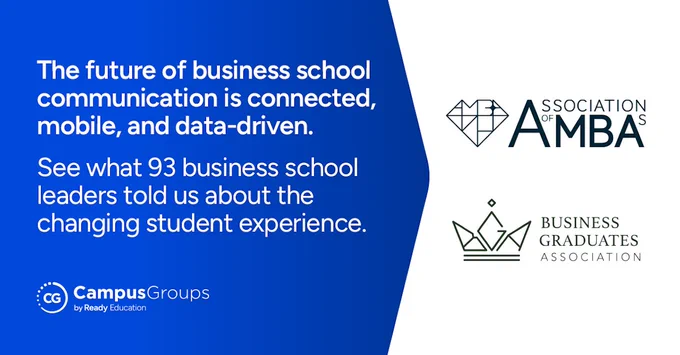 The future of business school communications is connected, mobile, and data-driven
