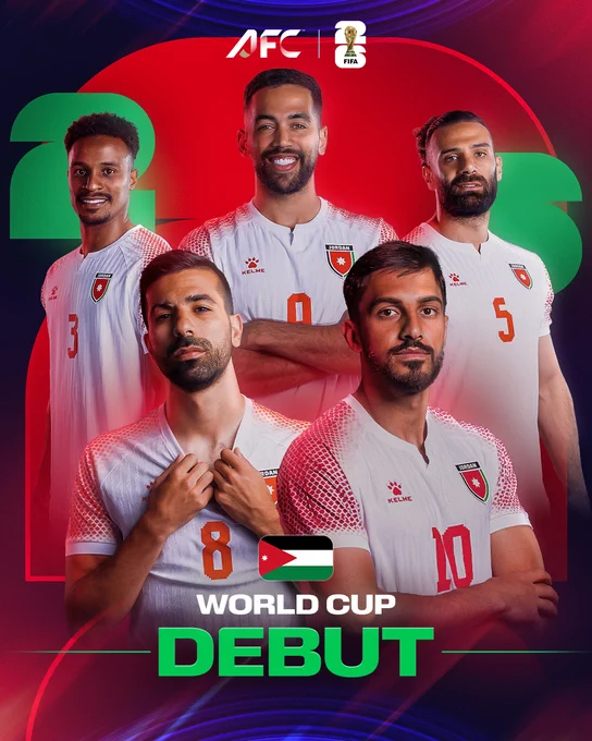 A promotional image featuring five soccer players from Jordan celebrating their debut in the FIFA World Cup. The players are wearing white jerseys with the Jordan flag and numberings, set against a background with bold colors and text overlay.