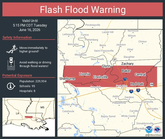 This graphic displays a flash flood warning plotted on a map. The warning is in effect until 5:15 PM CDT. The warning includes Central LA, Zachary LA and Baker LA.  This warning is for Northwestern Ascension and Southern St. Helena Parishes. Avoid walking or driving through flood waters! Move immediately to higher ground! There are 229,934 people in the warning along with 95 schools and 8 hospitals.