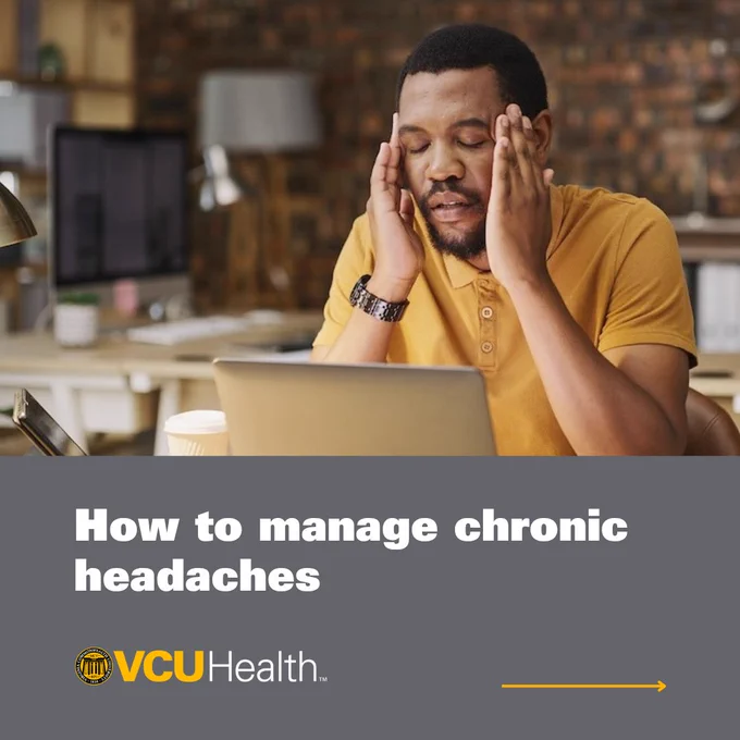 Graphic featuring a man working on a laptop experiencing a headache and holding his head above the title 'How to manage chronic headaches' and the VCU Health logo.