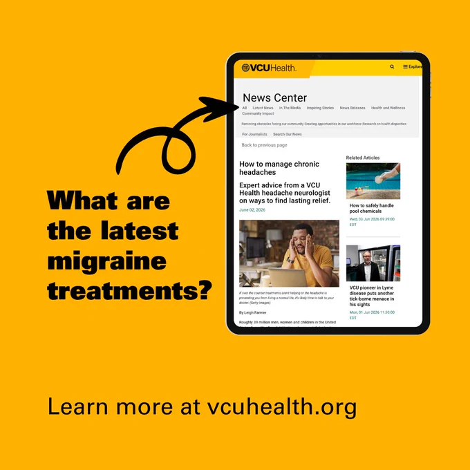 Informative graphic featuring a tablet displaying the VCU Health article on chronic migraines. A question 'What are the latest migraine treatments?' is highlighted with an arrow pointing to the tablet screen encouraging you to visit www.vcuhealth.org for more information.