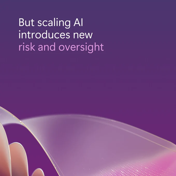 A hand reaches towards a gradient background transitioning from deep purple to lighter purple. Overlay text reads, 'But scaling AI introduces new risk and oversight.'