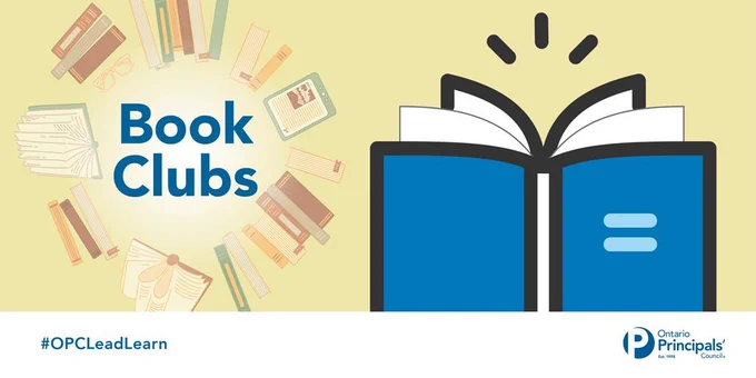 Banner promoting "Book Clubs" by the Ontario Principals' Council, featuring an open book icon and illustrated books forming a circle around the title. Hashtag #OPCLeadLearn is included