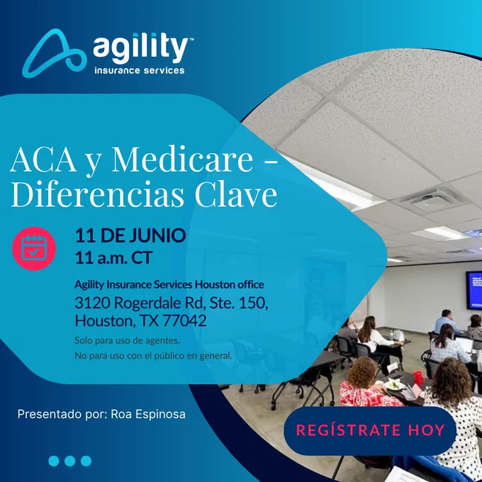 Blue gradient invitation for an Agility Insurance Services seminar on ACA and Medicare differences. Includes date, time, location, and registration details for agents.