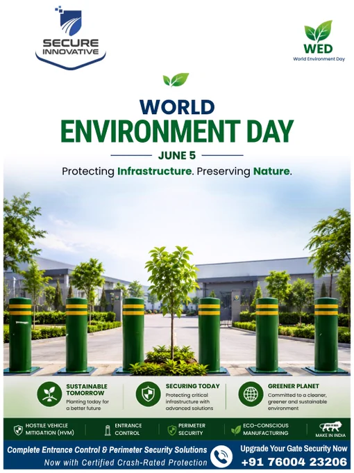 🌍 World Environment Day 2026

Engineering a Safer & Greener Nation

At Secure Innovative Solutions, sustainability is integrated into everything we do—from eco-friendly HVM and Entrance Control solutions to responsible manufacturing practices.

✓ ISO 14001 Certified EMS
✓ RoHS Compliant Products
✓ Make in India
✓ Mission LiFE Pledge
✓ Eco-Friendly Automated Solutions

📞  91 76004 23206
✉️ info@secure-india.com

🔗 secure-india.com

#WorldEnvironmentDay #Sustainability #GreenManufacturing #MakeInIndia #MissionLiFE #SecureInnovative #HVM #EntranceControl #EcoFriendly #PerimeterSecurity