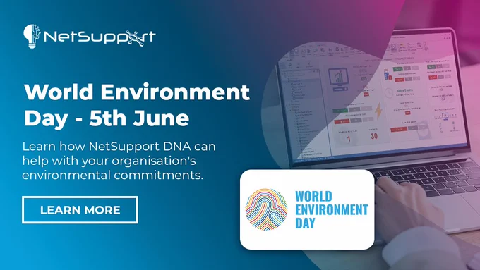 NetSupport branded image (blue to pink gradient with NetSupport logo). Background image a laptop showing NetSupport DNA's energy monitoring dashboard. Foreground image the logo for 'World Environment Day'. Mian text: 'World Environment Day - 5th June. Learn how NetSupport DNA can help with our organisation's environmental commitments. Learn more."