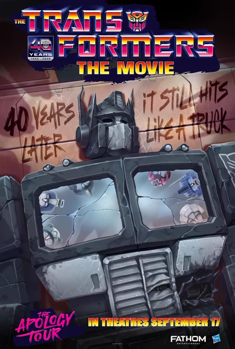 A promotional poster from Hasbro and Fathom Entertainment to advertise the re-release of Transformers The Movie in cinemas later this year.