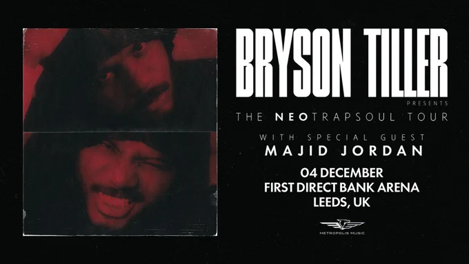 Concert poster for Bryson Tiller's "NeoTrapSoul Tour" with special guest Majid Jordan. The event is on 4th December at First Direct Bank Arena, Leeds, UK. The background features two stylized red-tinted images of a person.