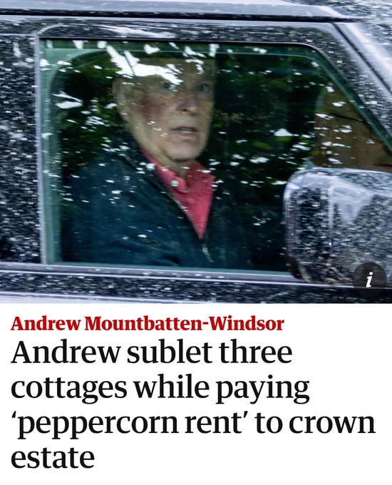Andrew sublet three cottages whilst paying "peppercorn rent" to crown estate