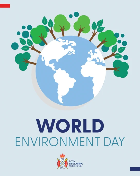 Poster for World Environment Day featuring an illustration of Earth with trees growing from it. Text reads "World Environment Day." The Royal Life Saving Society UK's logo is at the bottom.