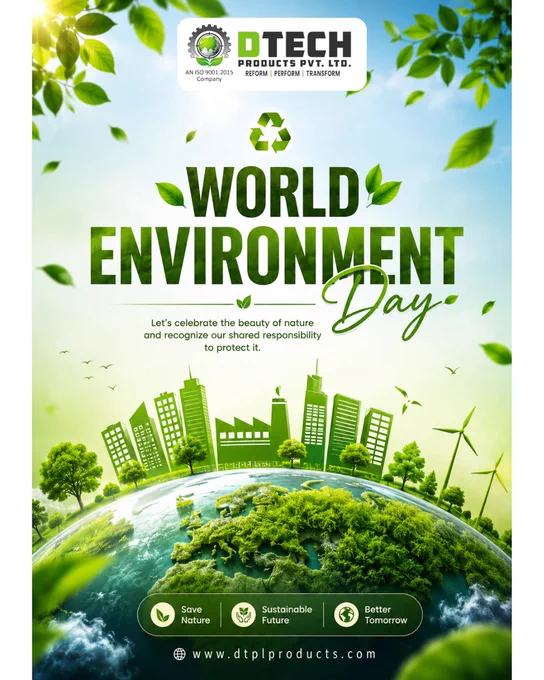 Every small action today creates a greener tomorrow. Let's come together to reduce waste, recycle responsibly, and protect our planet for future generations.

♻️ Save Nature
🌱 Promote Sustainability
💚 Reduce, Reuse, Recycle
🌎 Build a Better Tomorrow

At DTECH Products Pvt. Ltd., we believe that sustainable practices are the foundation of a cleaner and healthier world.

Together, we can create a cleaner, greener, and more sustainable future for generations to come.