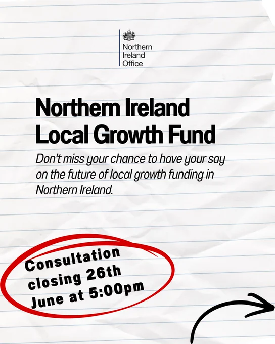Graphic based on the NI local growth consultation. The text reads: Northern Ireland Local Growth Fund: Consultation closing 26th June at 5:00pm. Don’t miss your chance to have your say on the future of the Local Growth Fund in Northern Ireland.