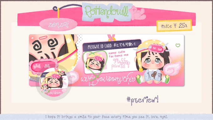 🍧 format layout chibi, code :: zenzai
🍩 layout no. 1

nama: 
username: 
backup (optional): 
order untuk layout x/wabis/keduanya:

🍰 replace text ꔛ

meowie id card: 
# とても可愛い!:
hi, i’m cutie..:
i luv meoww: 
fluffy pawss?:
wuffyousomuchie:

additional request::

🧃 free retext
🧃 free recolor
🧃 resize wabis  3.OOO
🧃 layout only 25.OOO 
🧃 bundle layout x & layout wabis 4O.OOO
