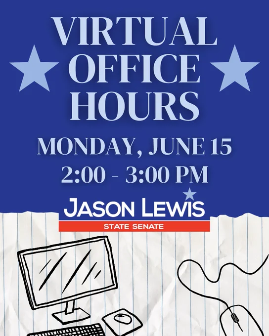 Virtual Office Hours, Monday, June 15, 2-3 p.m. Jason Lewis, State Senate