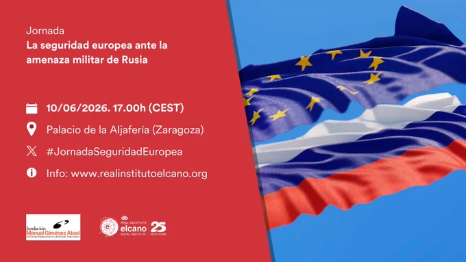 Jornada «La seguridad europea ante la amenaza militar de Rusia»
