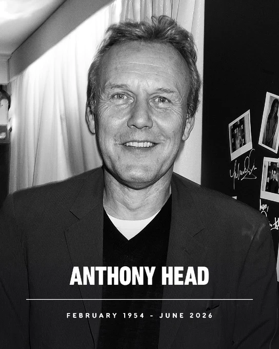 Anthony Head (February 1954 - June 2026)