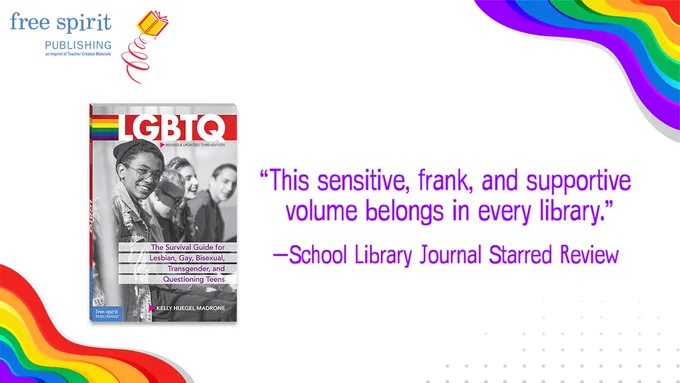 Promotional image featuring the LGBTQ book cover and a School Library Journal starred review: "This sensitive, frank, and supportive volume belongs in every library."