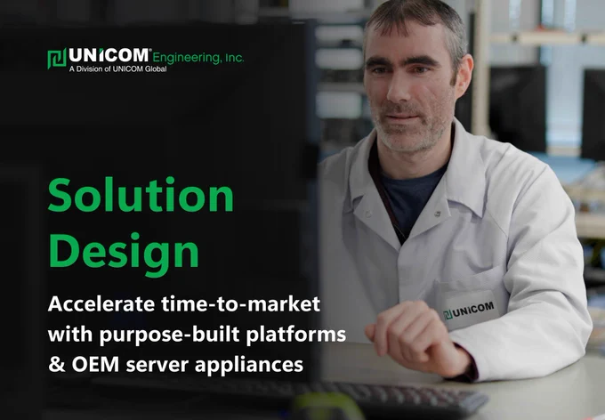 Solution Design. Accelerate time-to-market with purpose-built platforms & OEM server appliances.