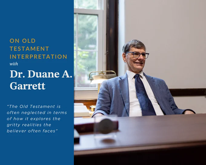 A scholarly discussion on Old Testament interpretation with Dr. Duane A. Garrett, featuring insights into the often-overlooked realities faced by believers.