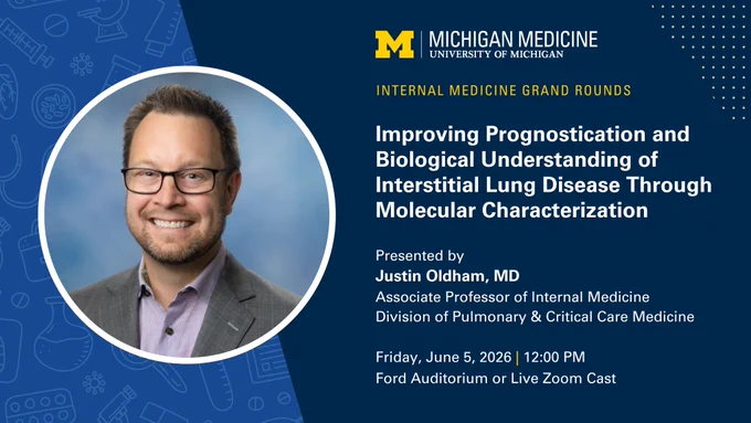 Photo of Dr. Justin Oldham next to information on their Grand Rounds presentation