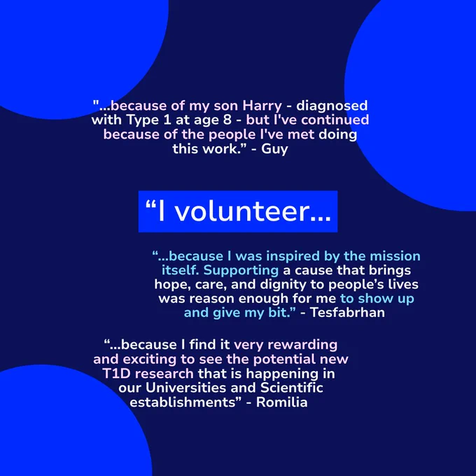 Graphic with volunteer quotes about motivations, including supporting family, belief in the mission, and interest in type 1 diabetes research, with heading ‘I volunteer…’.