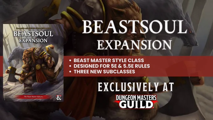 Beastsoul Expansion is available now at DMsGuild.com