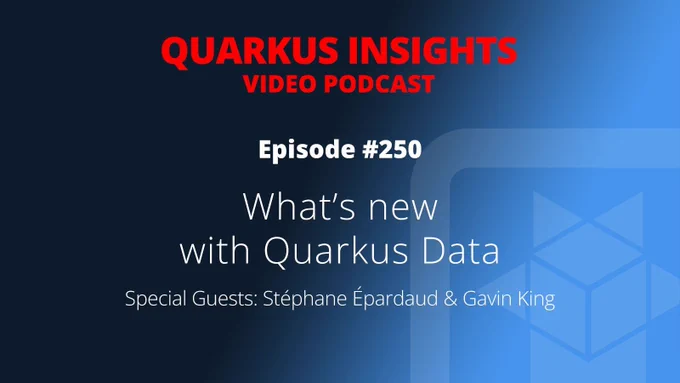 "What's new with Quarkus Data" with Stéphane Épardaud & Gavin King.