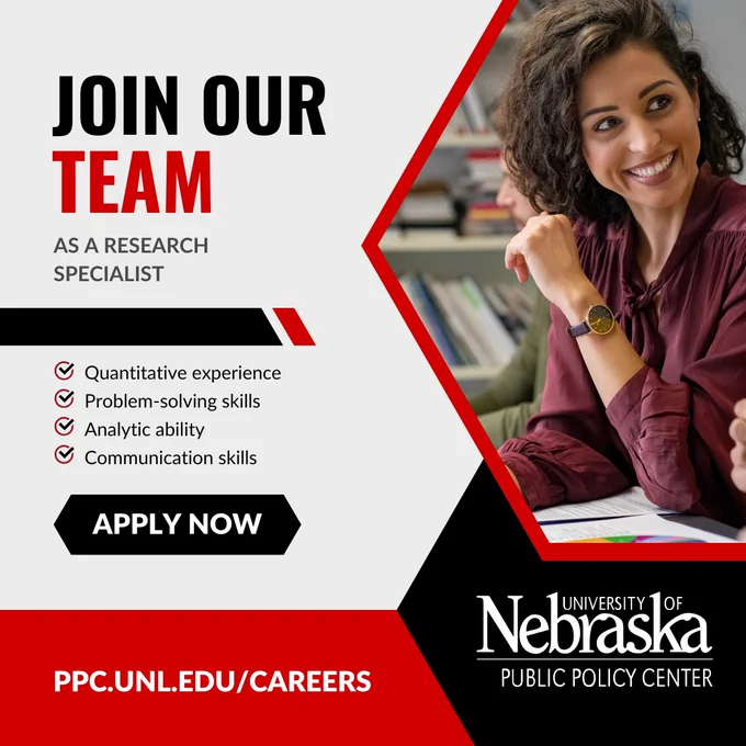 "Join our team as a Research Specialist with: quantitative experience, problem-solving skills, analytic ability, and communication skills. Apply now: ppc.unl.edu/careers." A woman in professional attire smiling and the University of Nebraska Public Policy Center logo.