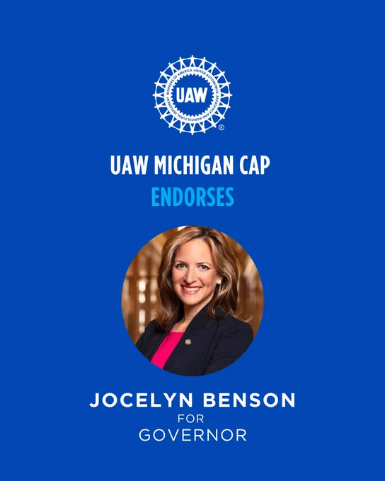 UAW graphic announcing the endorsement of Jocelyn Benson for Michigan Governor. 