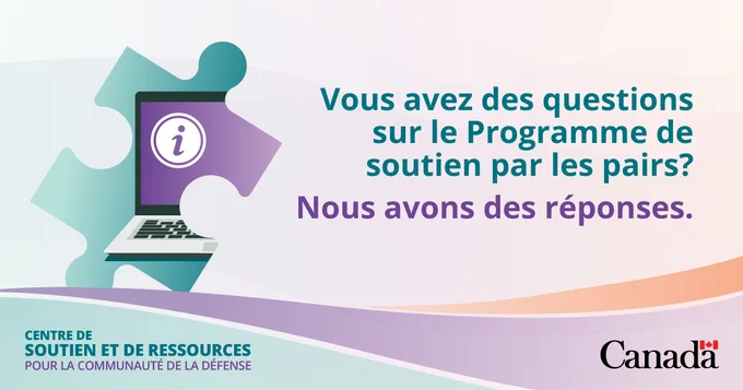 Graphique avec une icône d’ordinateur portable et du texte offrant des réponses au sujet du Programme de soutien par les pairs pour la communauté de la Défense au Canada.
