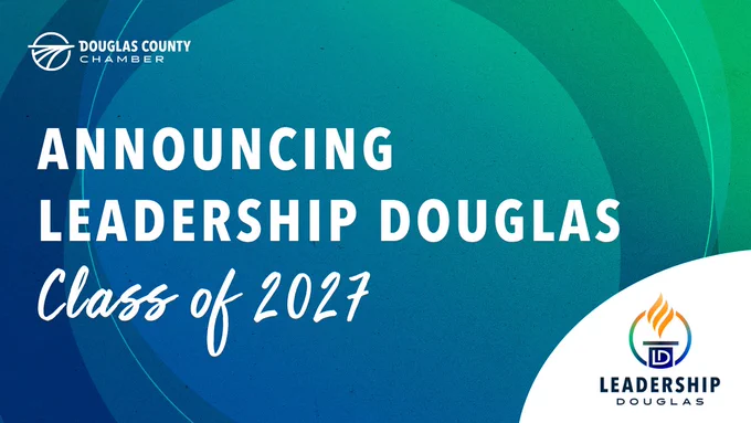 Douglas County Chamber announces Leadership Douglas Class of 2027 with a blue and green gradient background.